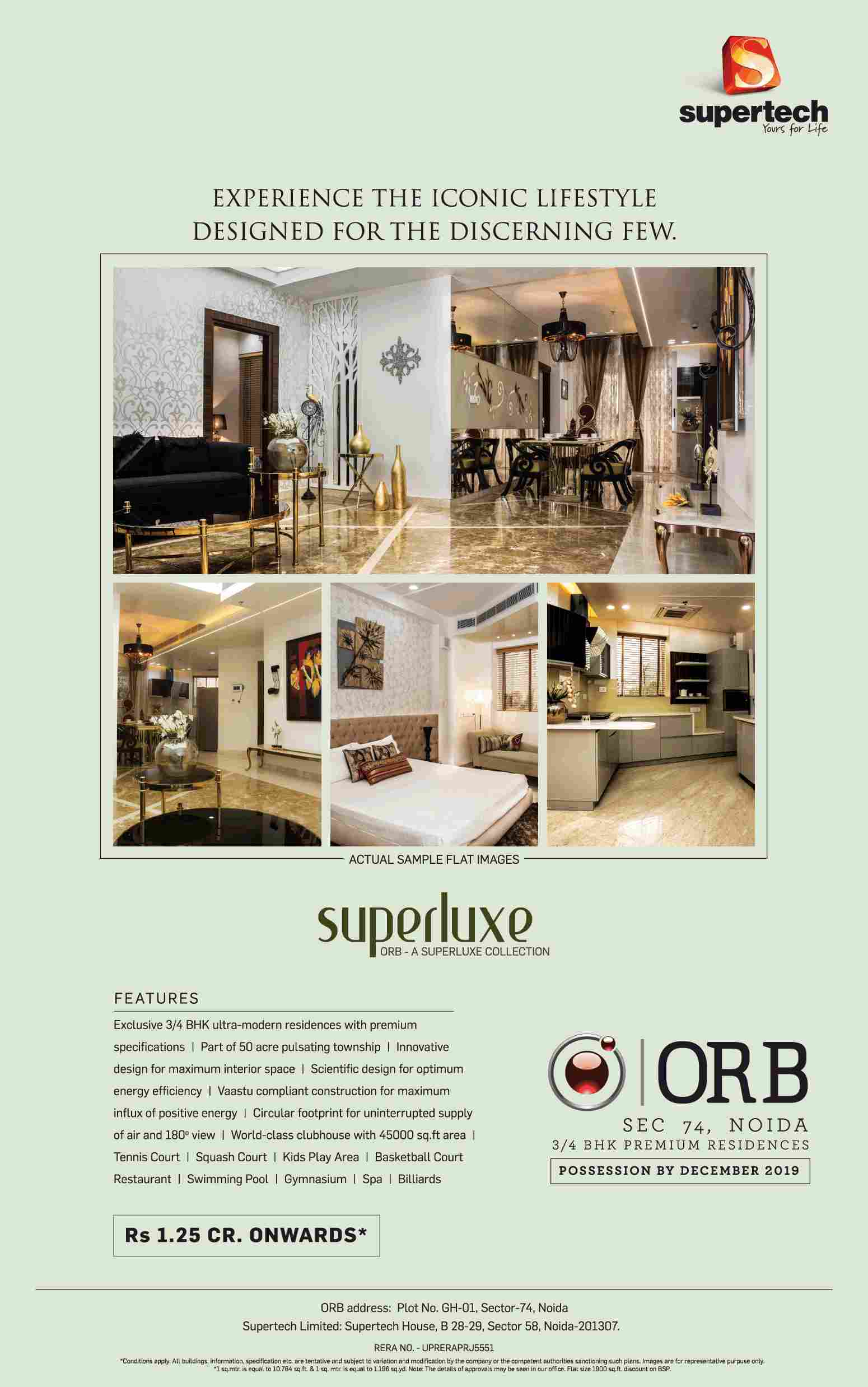 Experience the iconic lifestyle designed for the discerning few at Supertech ORB in Noida